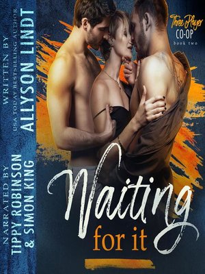 cover image of Waiting For It